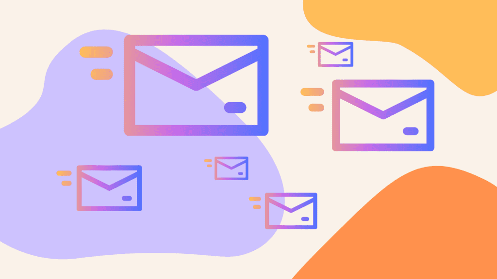 Email icons floating on a background of purple, orange, and yellow blobs
