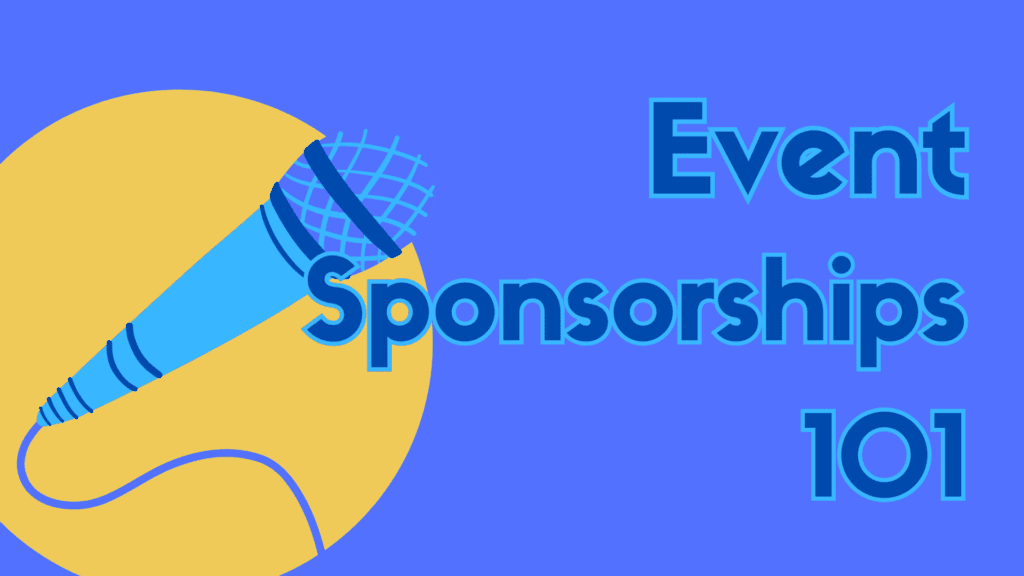 Why Event Sponsorships Work for Small Businesses